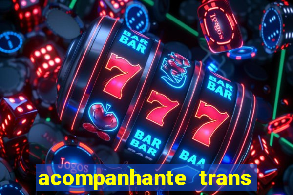 acompanhante trans em santos